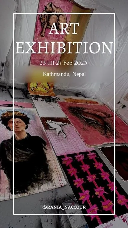 Poster of Rania's art exhibition in Kathmandu, 23 to 27 February 2023